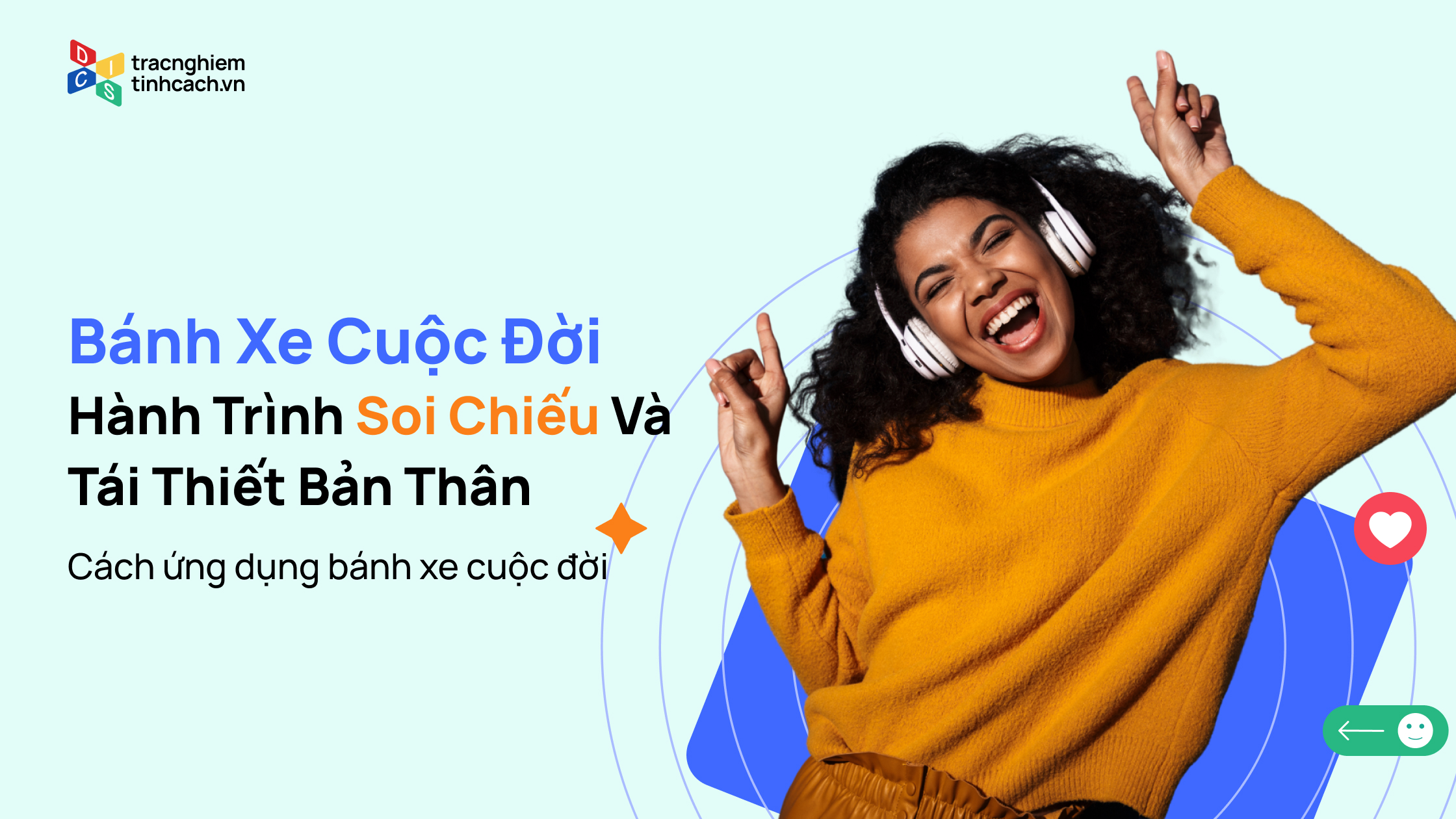 Bánh Xe Cuộc Đời Là Gì? Hành Trình Soi Chiếu Và Tái Thiết Bản Thân