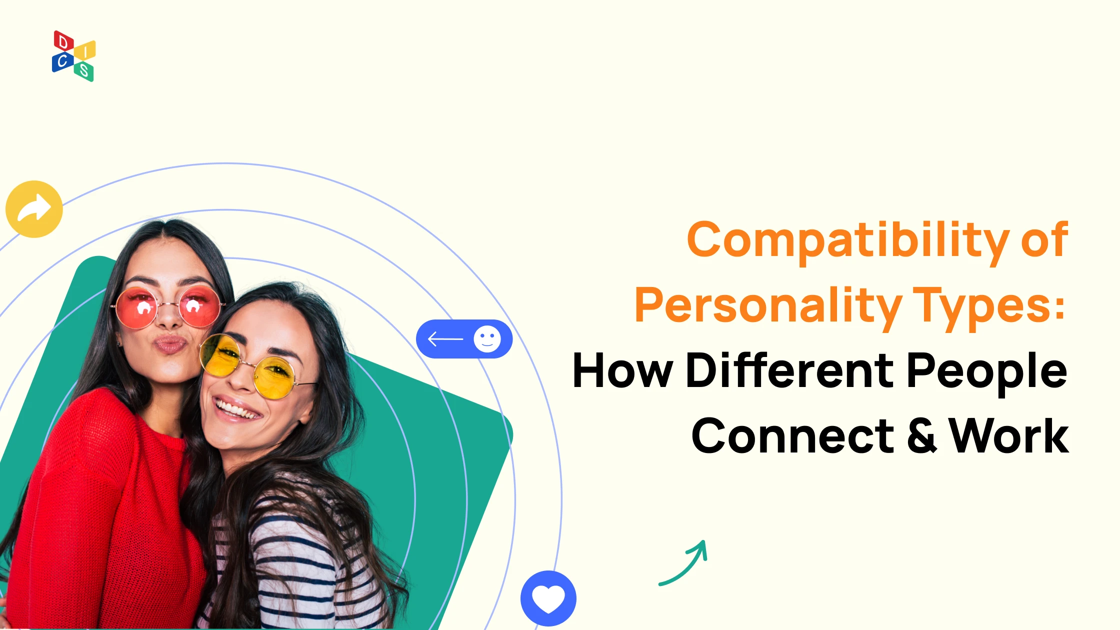 Compatibility of Personality Types: How Different People Connect & Work