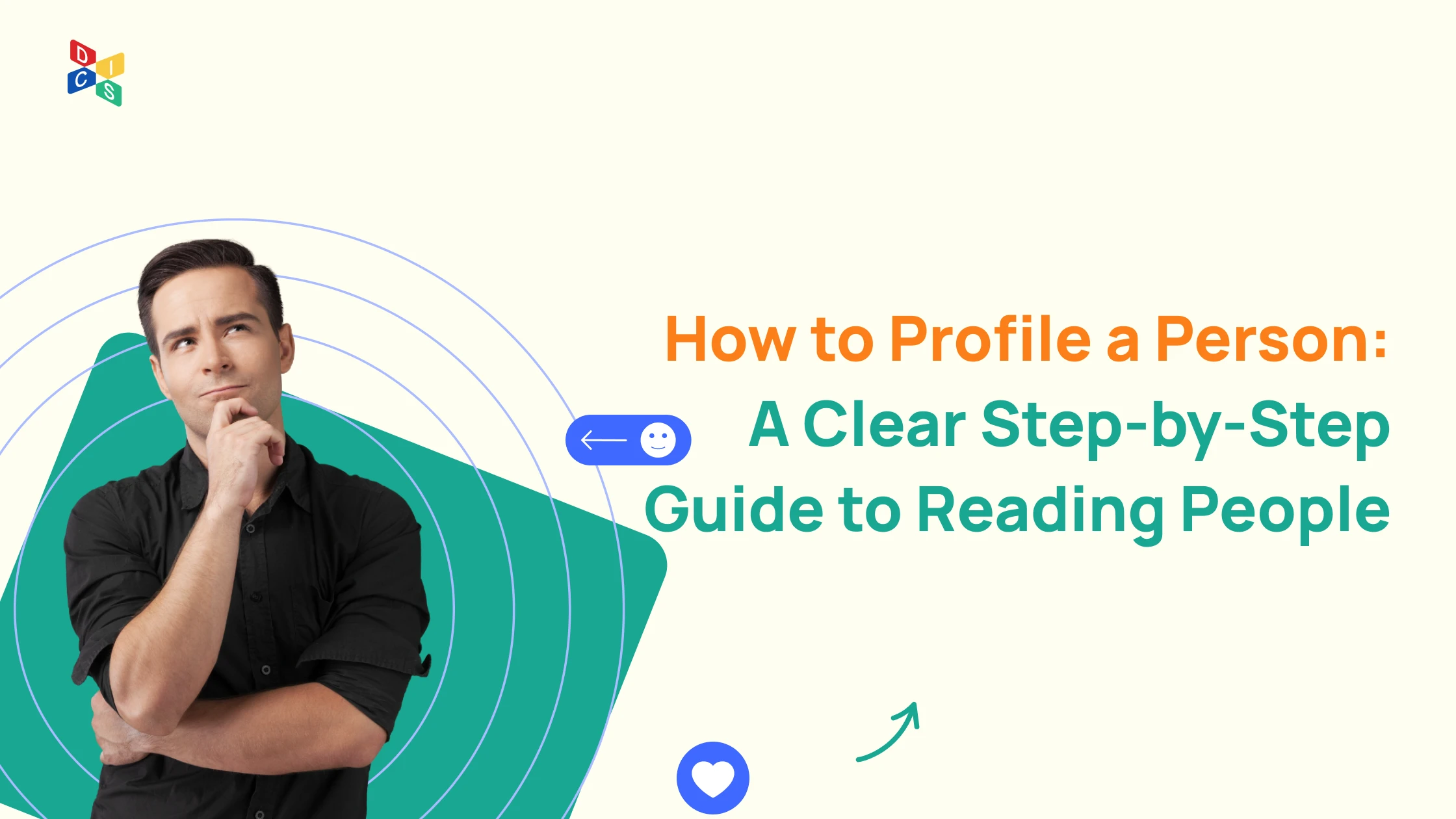 How to Profile a Person: A Clear Step-by-Step Guide to Reading People