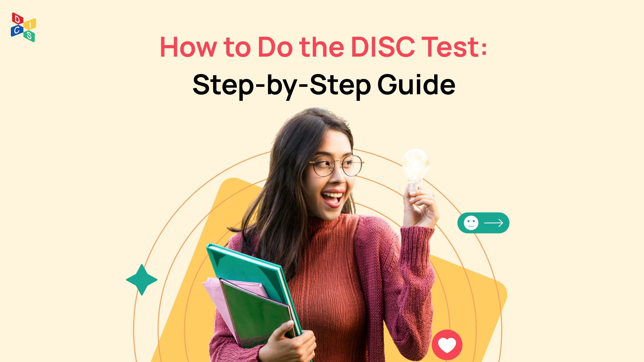How to Do the DISC Test: Step-by-Step Guide to Finding Your DISC Style