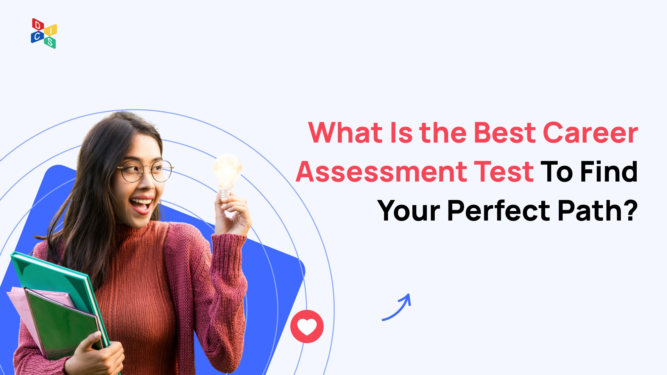 What Is the Best Career Assessment Test To Find Your Perfect Path?