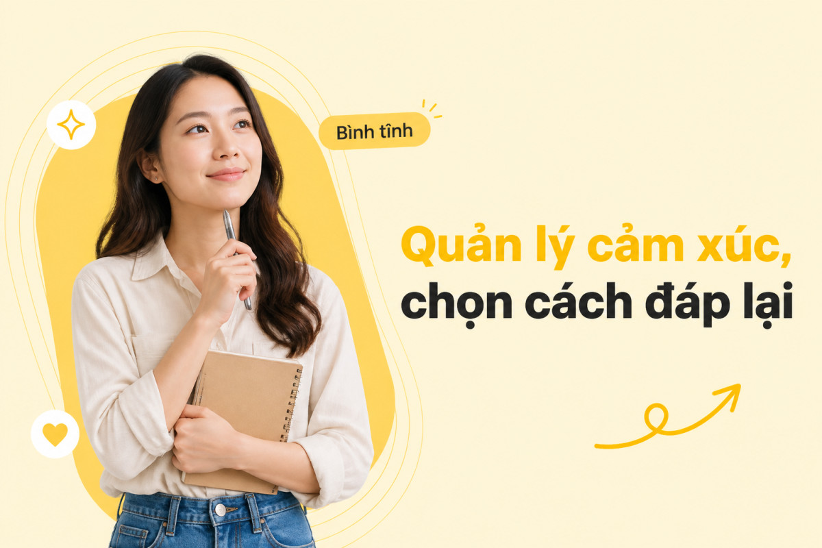 Quản lý cảm xúc, chọn cách đáp lại